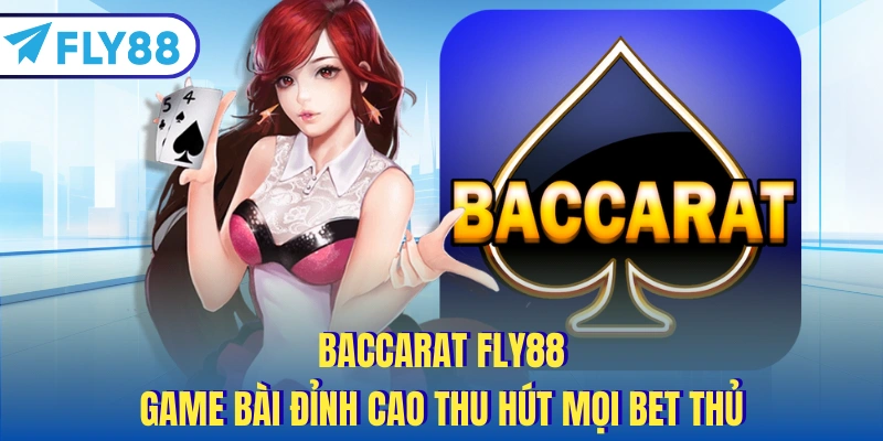 baccarat fly88